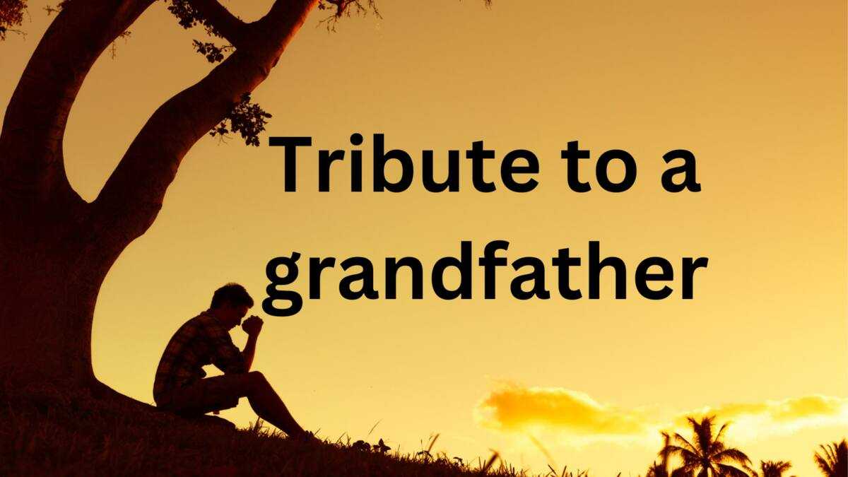 A Grandfather's Eternal Love and Legacy