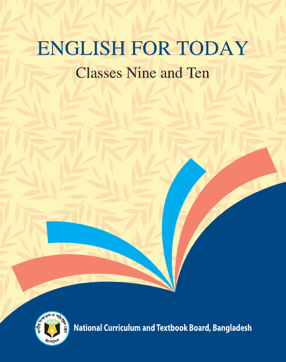 ইংলিশ ফর টুডে (নবম ও দশম শ্রেণী) / English For Today - Classes Nine and Ten