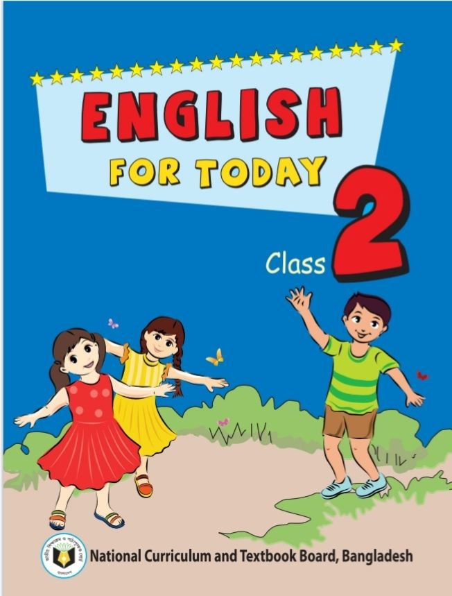 ইংলিশ ফর টুডে (দ্বিতীয় শ্রেণি) / English for Today (Class 2)