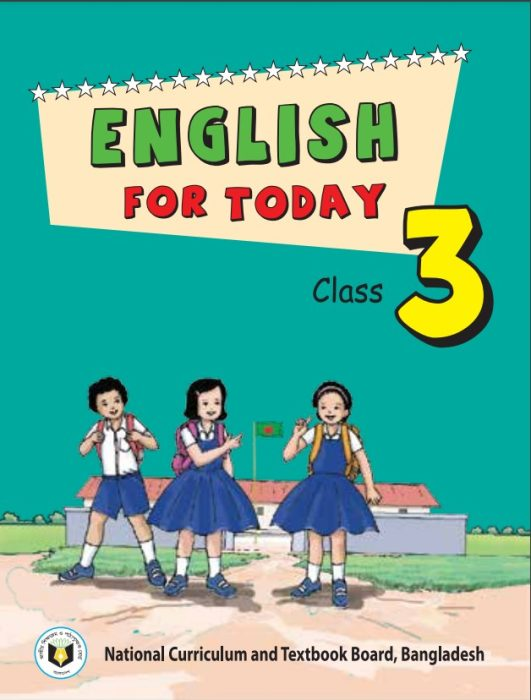 ইংলিশ ফর টুডে (তৃতীয় শ্রেণি) / English for Today (Class 3)