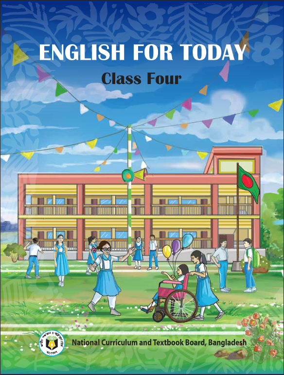ইংলিশ ফর টুডে (চতুর্থ শ্রেণি) / English for Today (Class 4)