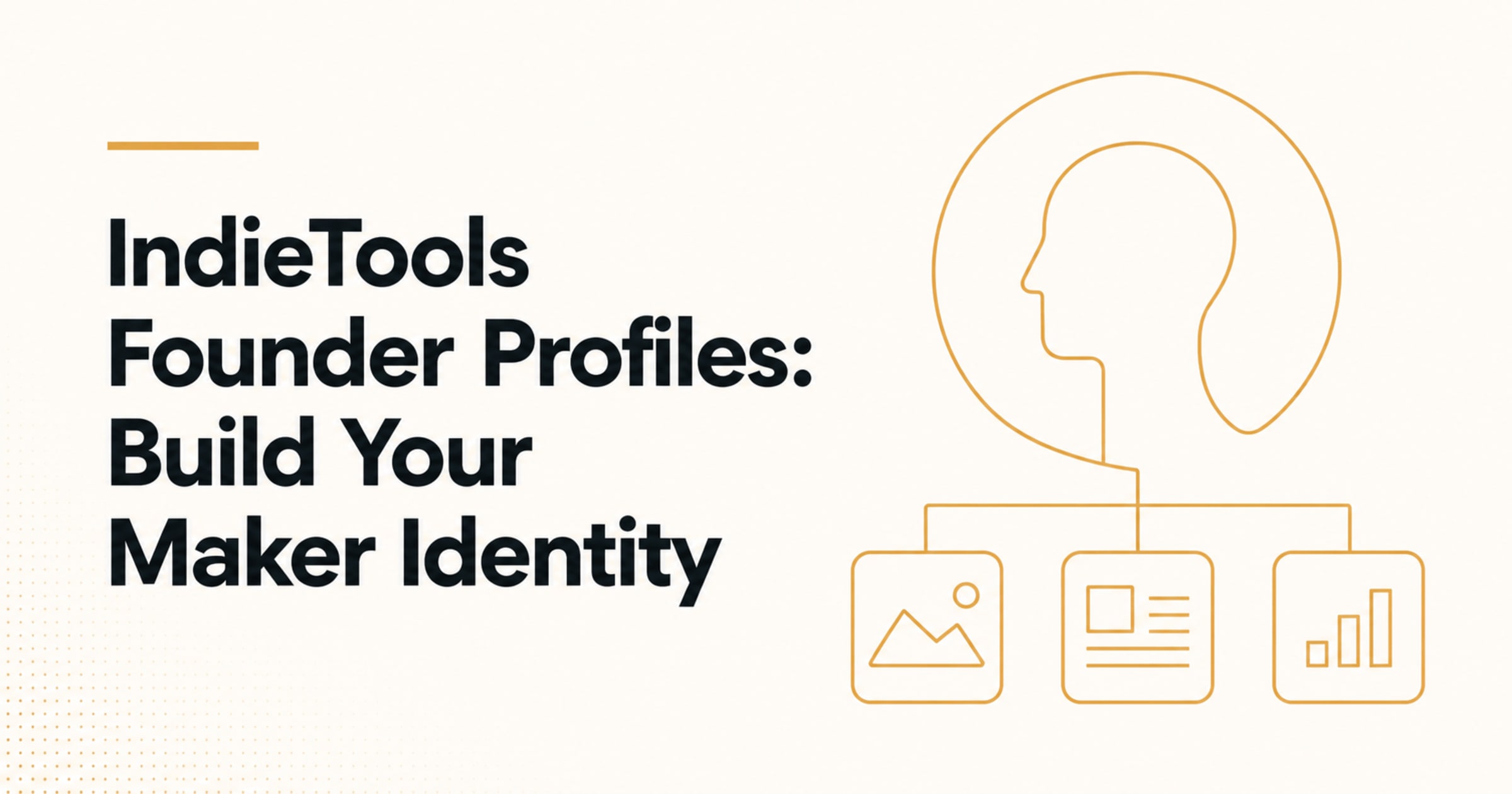 IndieTools Founder Profiles: Build Your Maker Identity