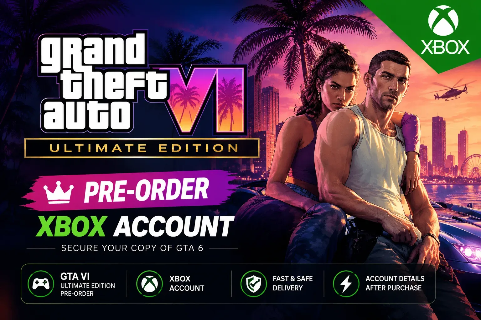 GTA VI Ultimate Edition 🔥 Xbox Account | Pre-Order | Premium Edition | Ready for GTA 6 — GTA VI image 1