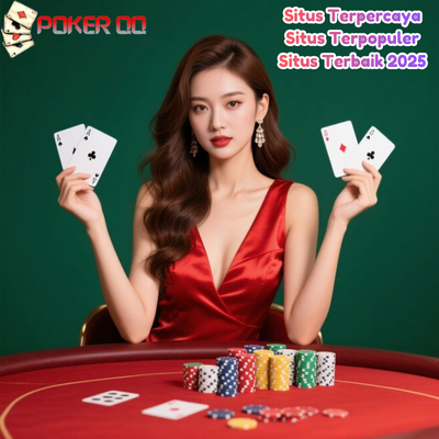 Poker QQ Online Terpopuler - Jackpot Besar Tanpa Potongan 