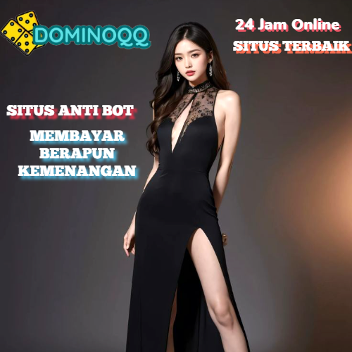 DominoQQ Online Anti Lag & Bot 2025 Terbaik 