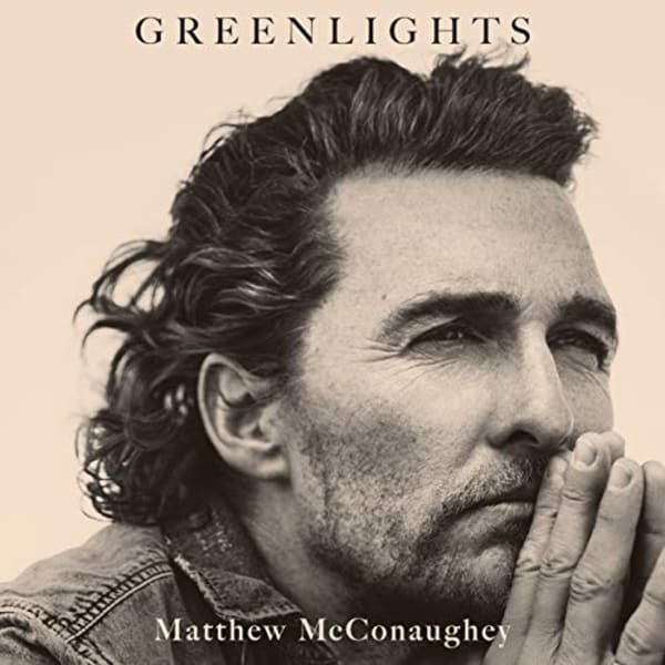 Greenlights, Matthew McConaughey