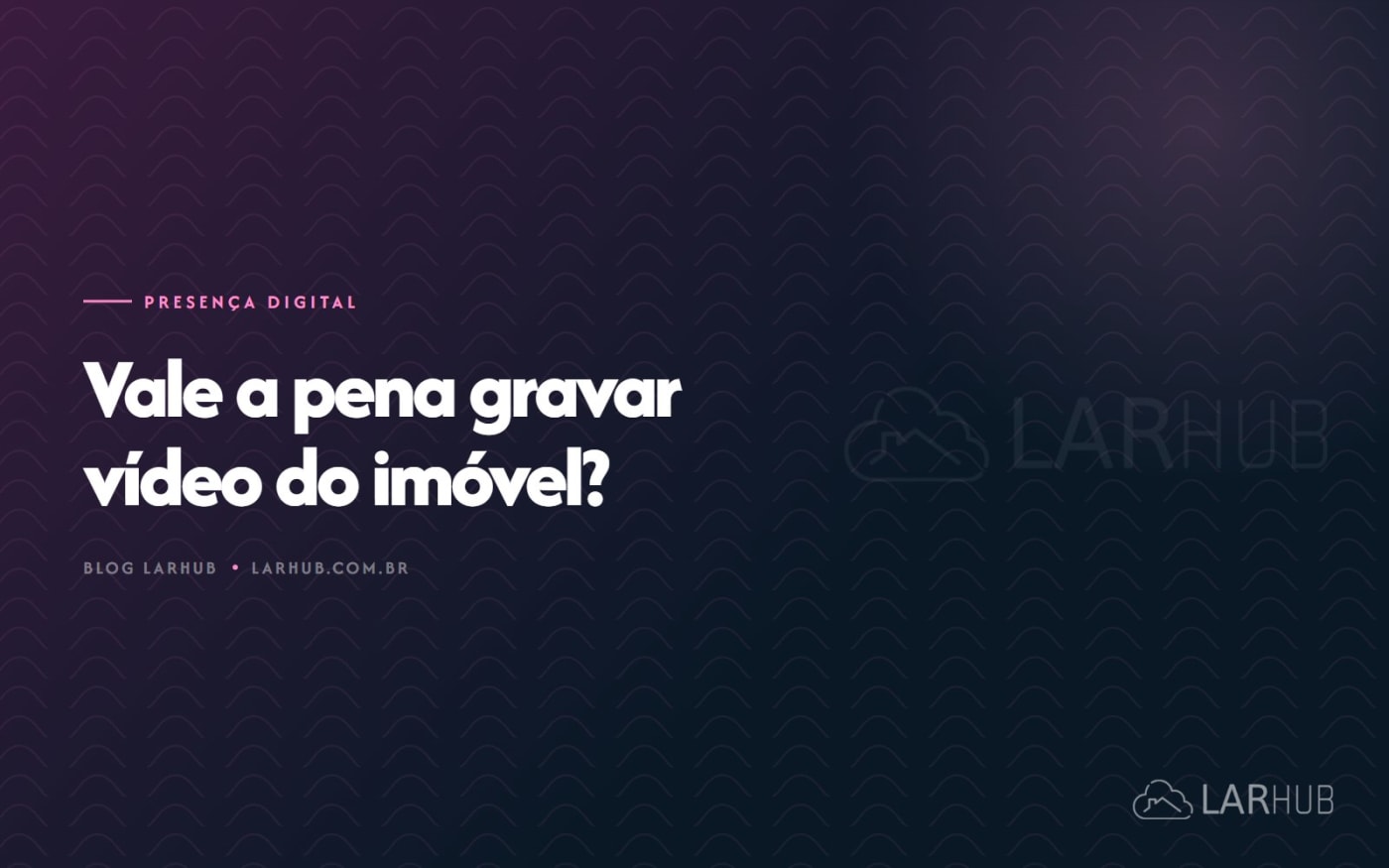Vale a pena gravar vídeo do imóvel?