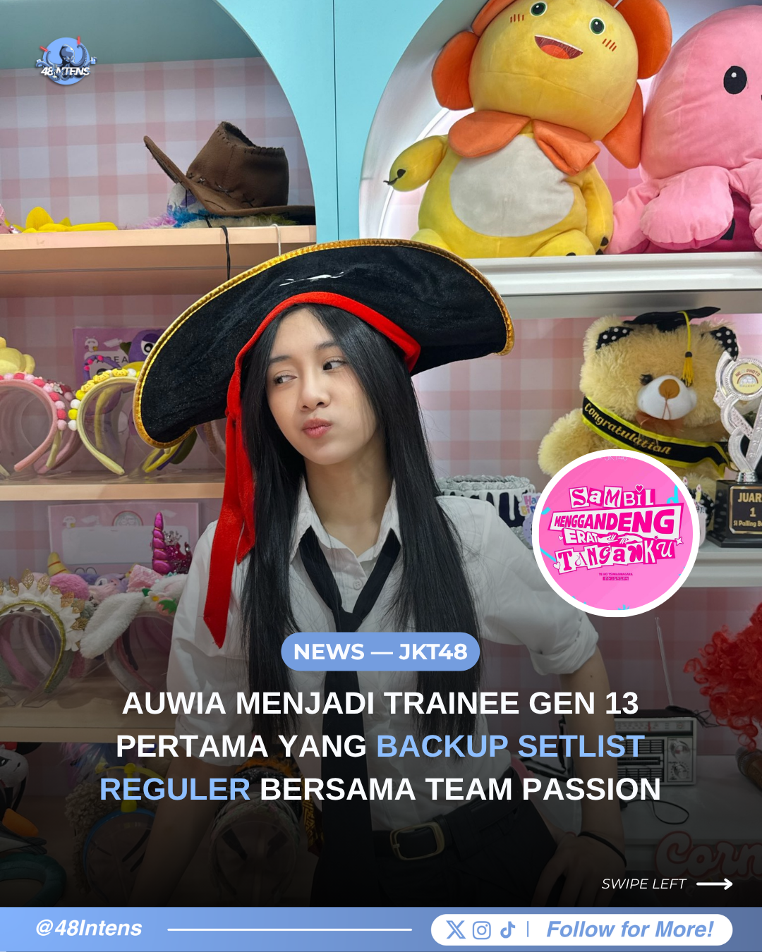 Auwia Menjadi Trainee Gen 13 Pertama yang Backup Setlist Reguler bersama Team Passion