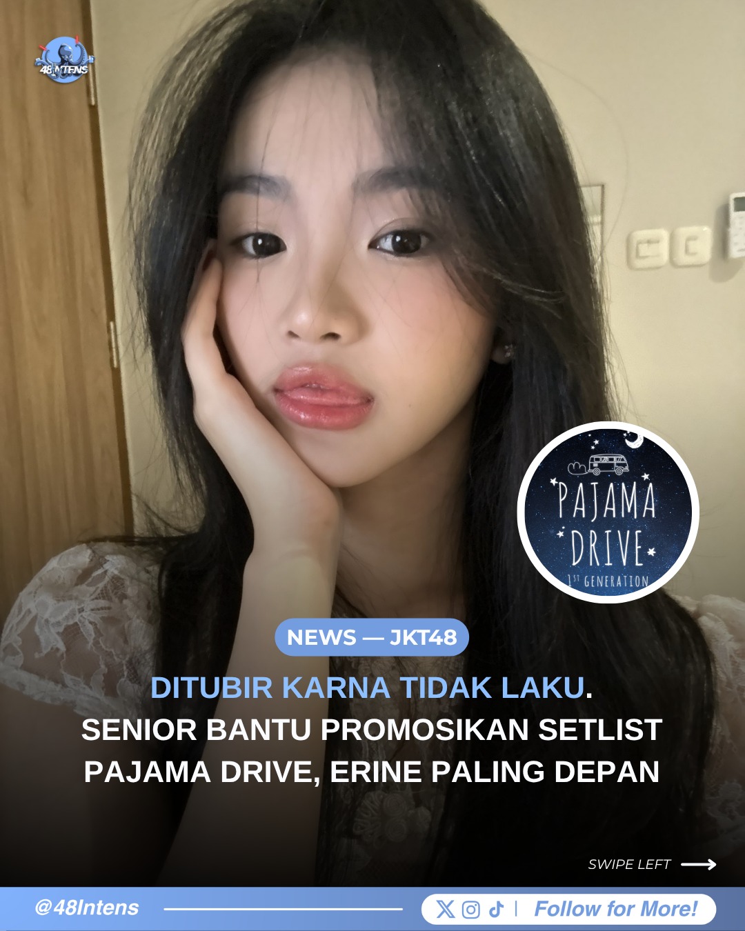 Ditubir Karena Tidak Laku. Senior Bantu Promosikan Setlist Pajama Drive, Erine Paling Depan!