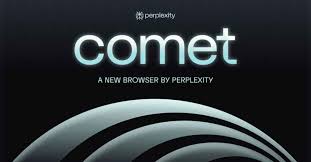 Comet (Perplexity Browser)