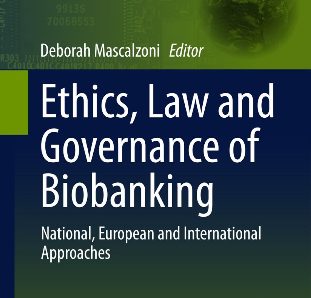 Cover of the book “Ethics, Law and Governance of Biobanking” by Deborah Mascalzoni