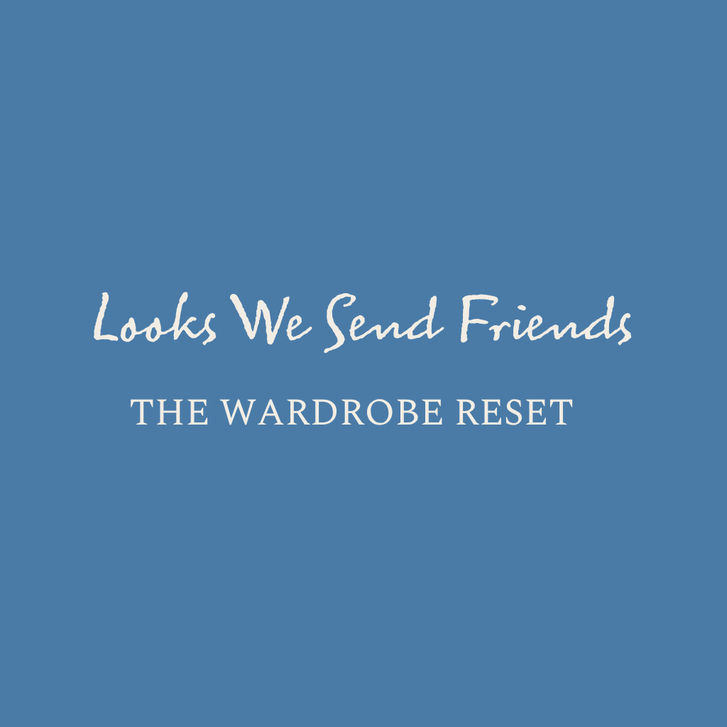 The Wardrobe Reset  