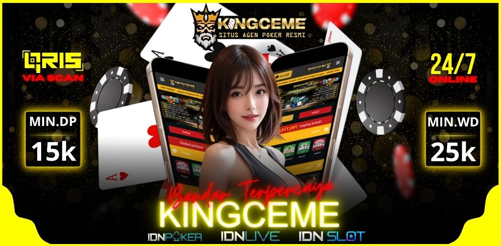 KINGCEME: Bandar Ceme Online IDNPlay & Link Situs IDNPoker Terbaik di Asia