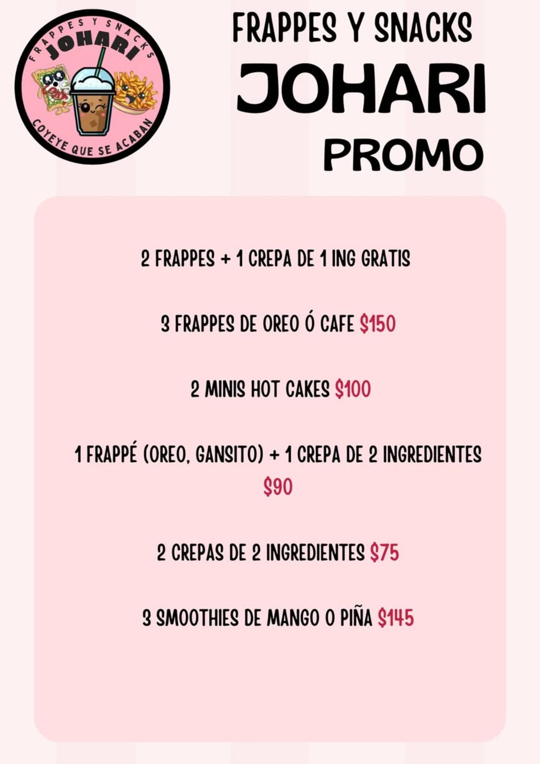Johari - Frappes y Snacks