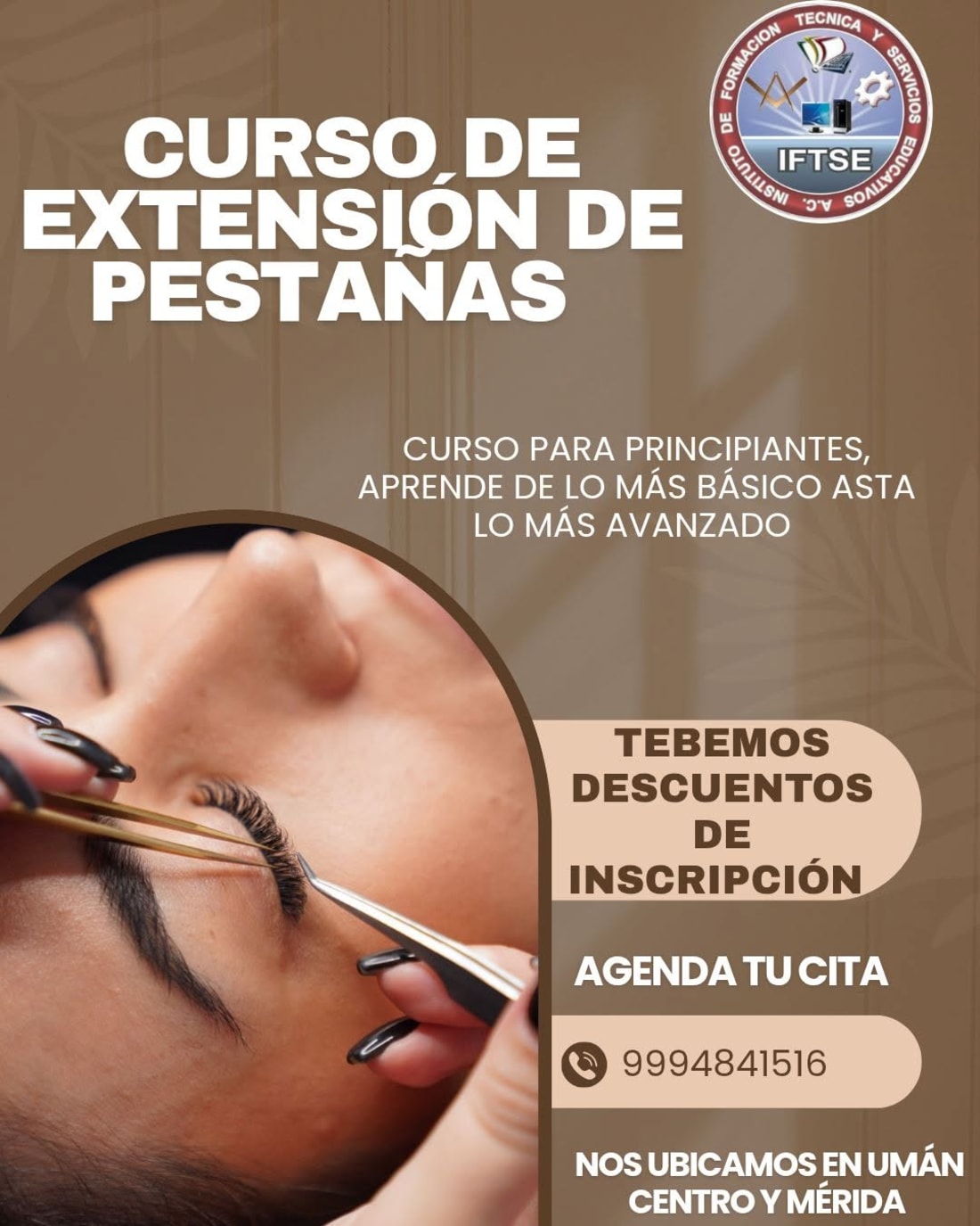 IFTSE - Curso de extensión de pestañas en Umán y Mérida