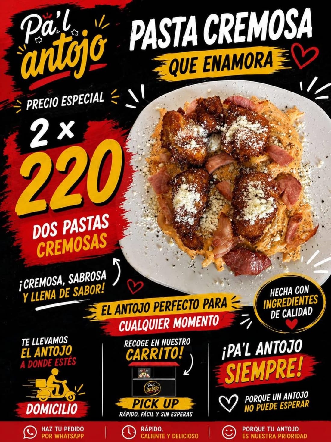 Flyer publicitario de negocio de comida Pal Antojo promocionando pasta cremosa