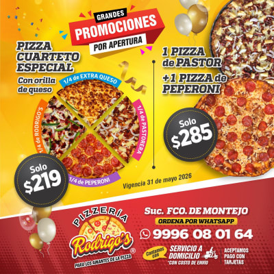 Pizzas en PIZZERÍA Rodrigo's — Francisco de Montejo
