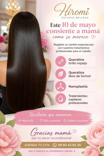Hiromi Estudio Belleza, consiente a mamá el 10 de mayo — Vergel