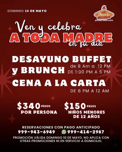 Drive In Mérida, buffet y cena Día de las Madres — Altabrisa