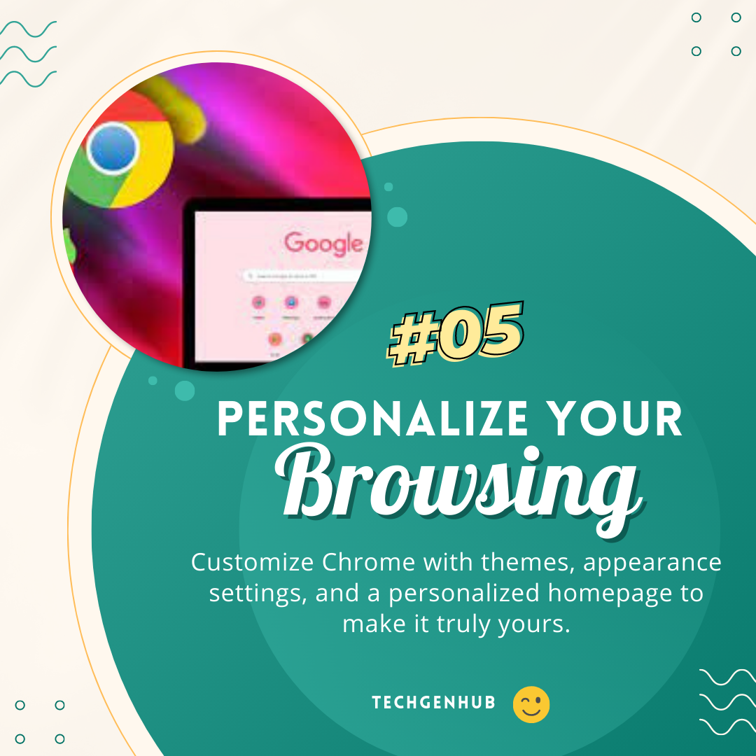 Chrome Browser: Personalized Experience