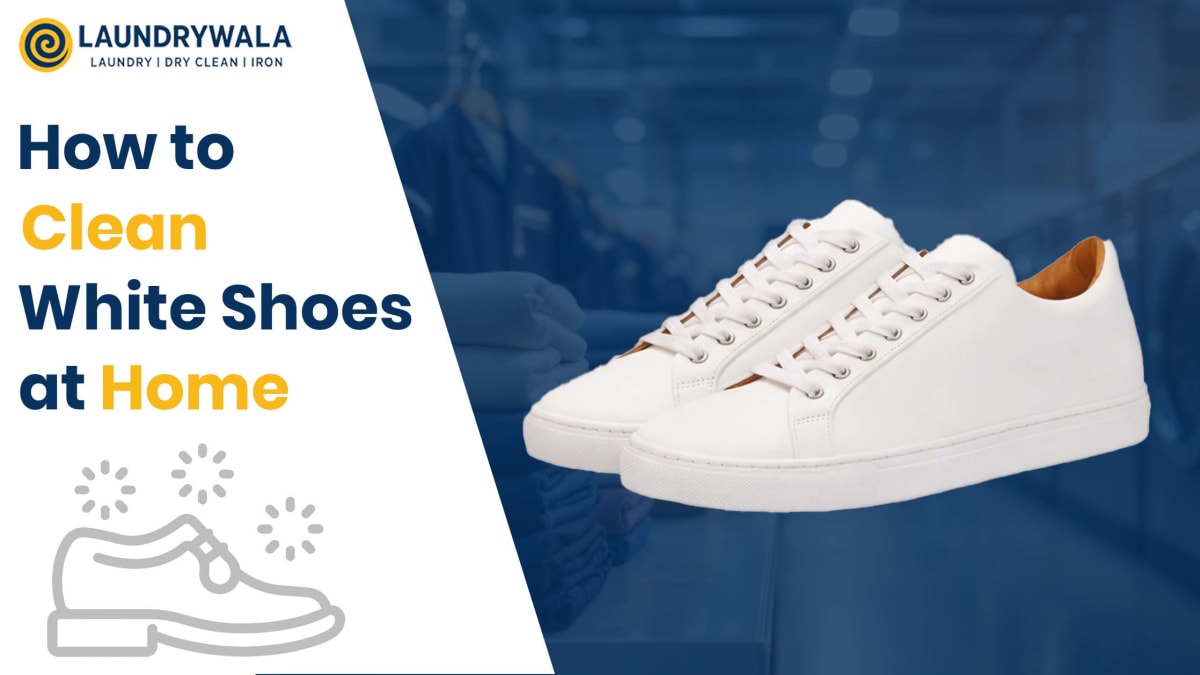 How to Clean White Shoes at Home: The Only Guide You'll Ever Need