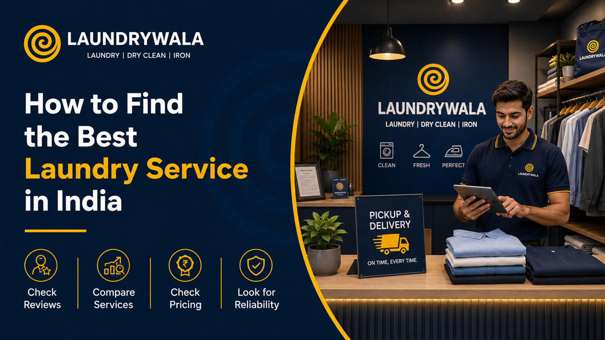 How to Find the Best Laundry Service in India