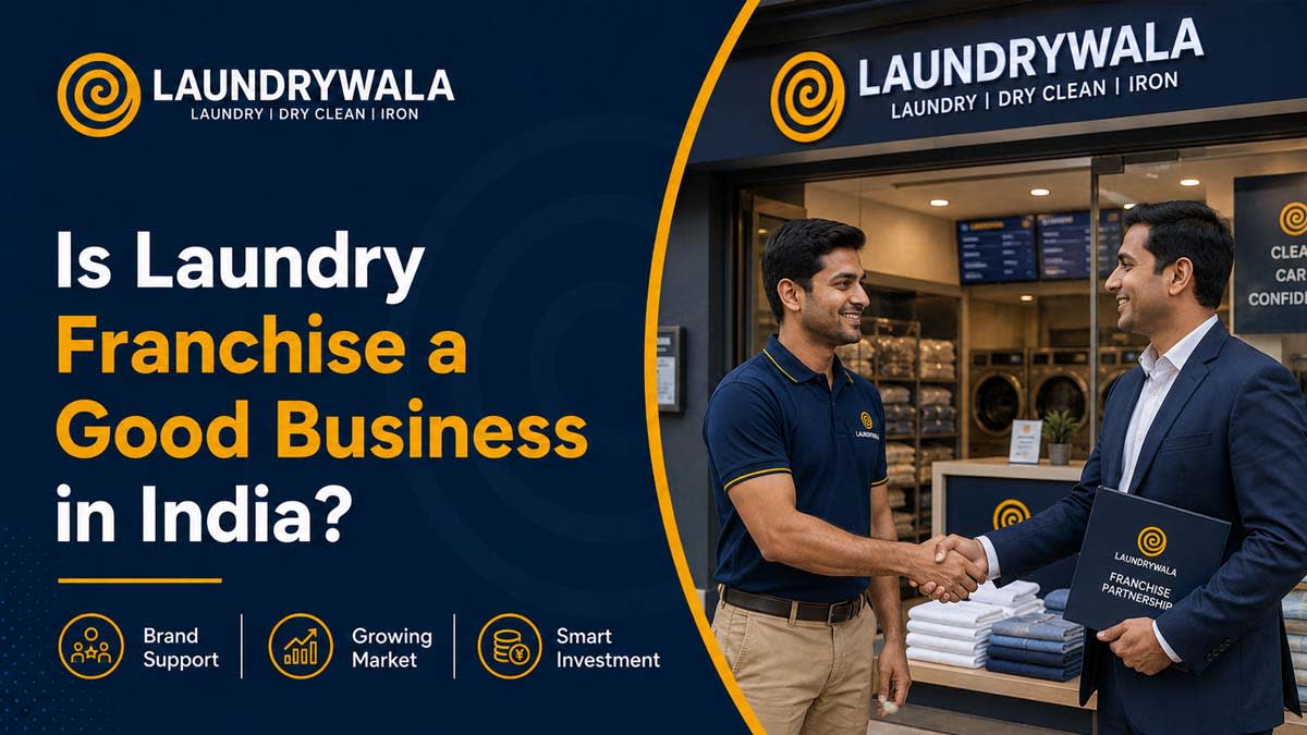 Is Laundry Franchise a Good Business in India?
