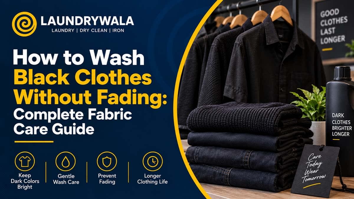 How to Wash Black Clothes Without Fading: Complete Fabric Care Guide