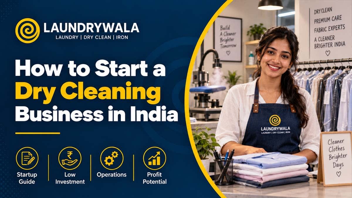 How to Start a Dry Cleaning Business in India