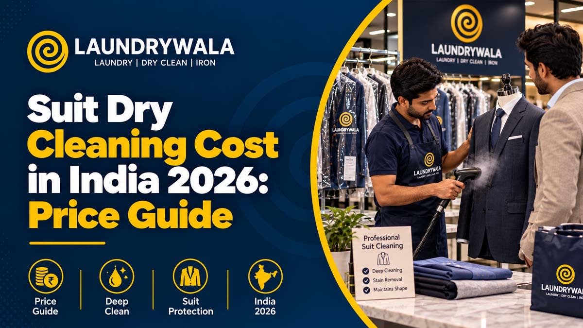 Suit Dry Cleaning Cost in India 2026: Price Guide