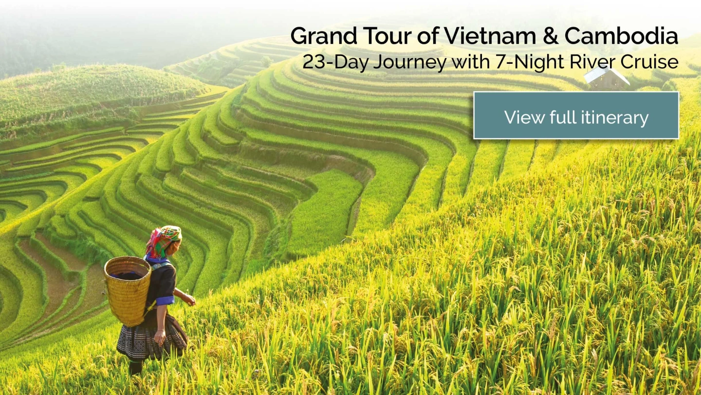 Grand Tour of Vietnam Cambodia