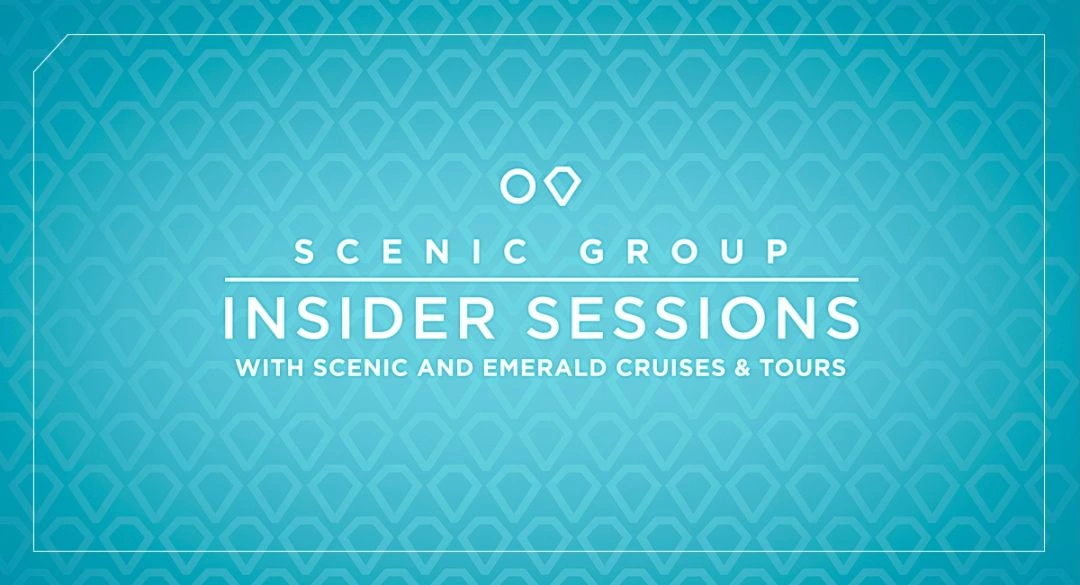 Insider Sessions with Scenic and Emerald Cruises & Tours