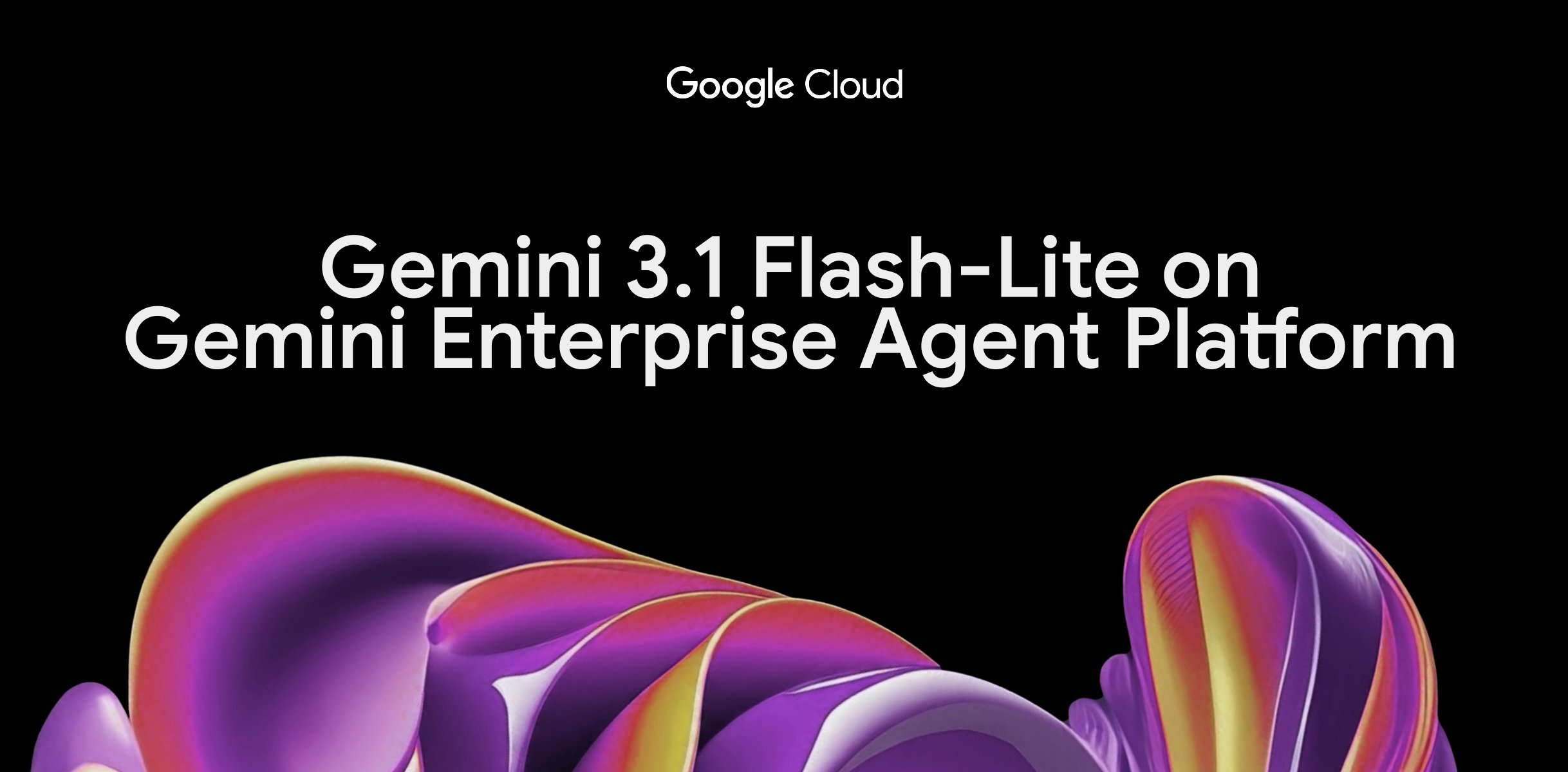Google launches Gemini 3.1 Flash-Lite for low-latency, high-volume tasks