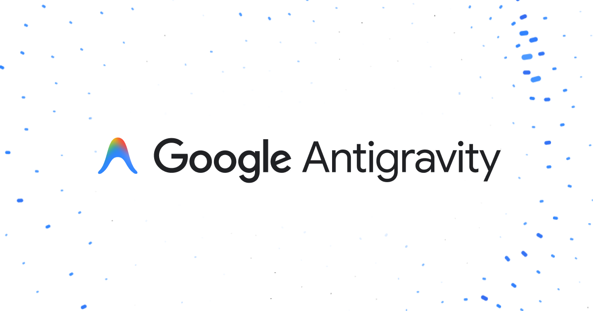 Google Antigravity launches new development platform.