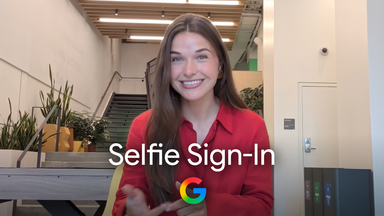Google launches selfie video sign-in for account recovery.