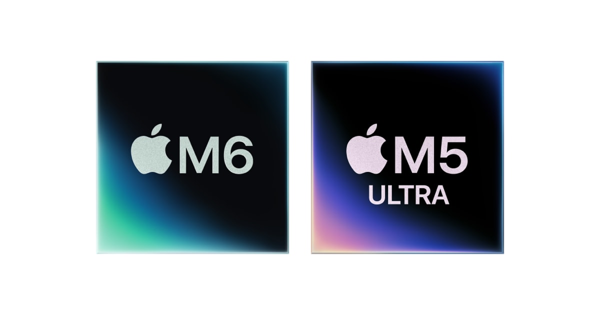 Apple introduces M6 and M5 Ultra chips in new Mac models