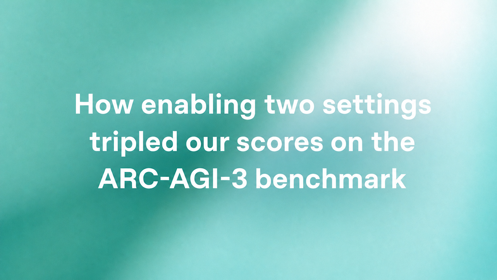OpenAI reports two API settings boost GPT-5.6 ARC-AGI-3 scores.