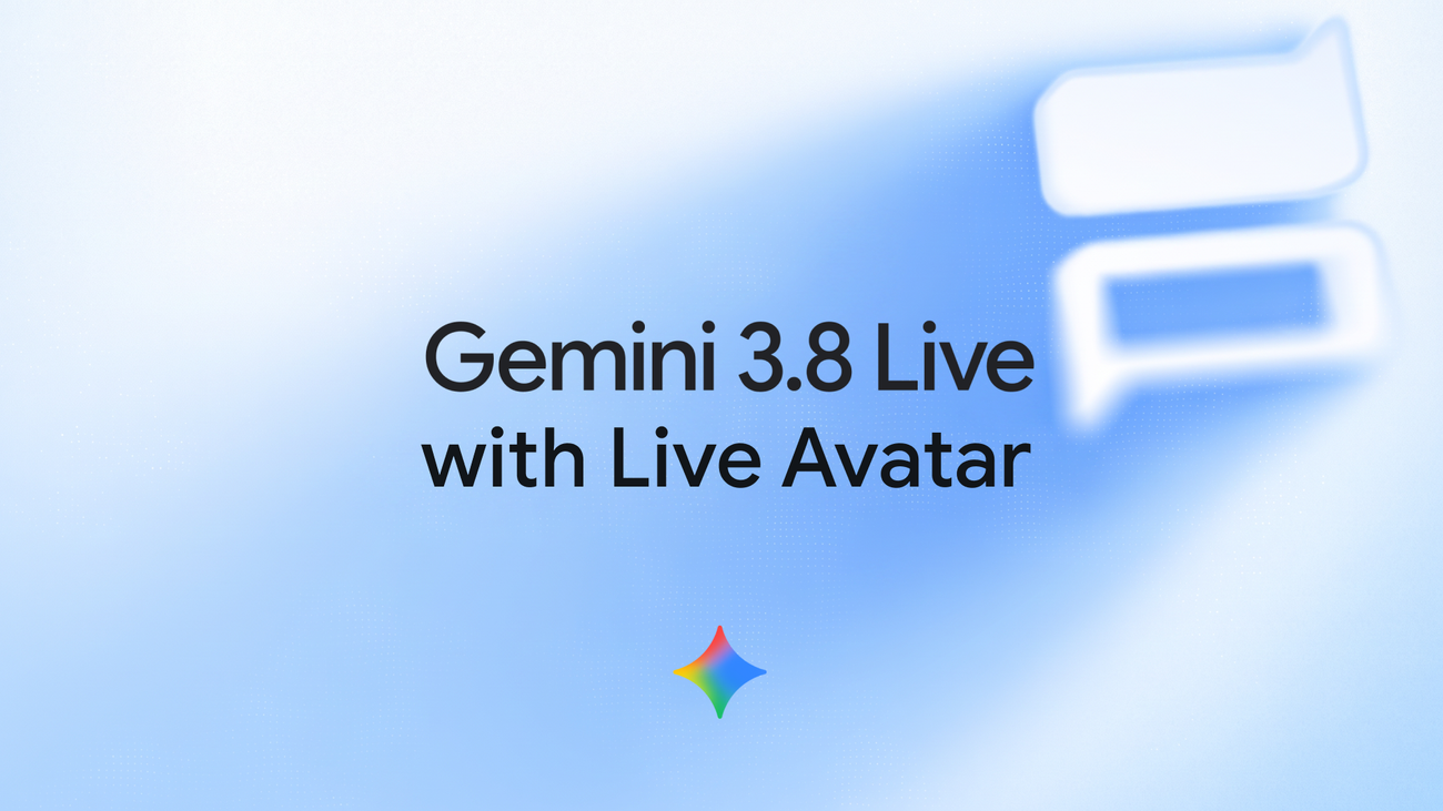 Google introduces Gemini 3.8 Live with Live Avatar