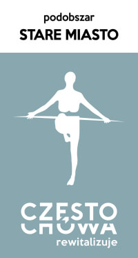 Częstochowa Rewitalizuje — podobszar Stare Miasto