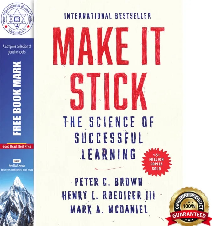 Make It Stick : The Science of Successful Learning by Peter C. Brown, Henry L. Roediger III & Mark A. McDaniel, book cover