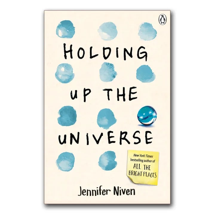 Holding Up the Universe by Jennifer Niven, book cover