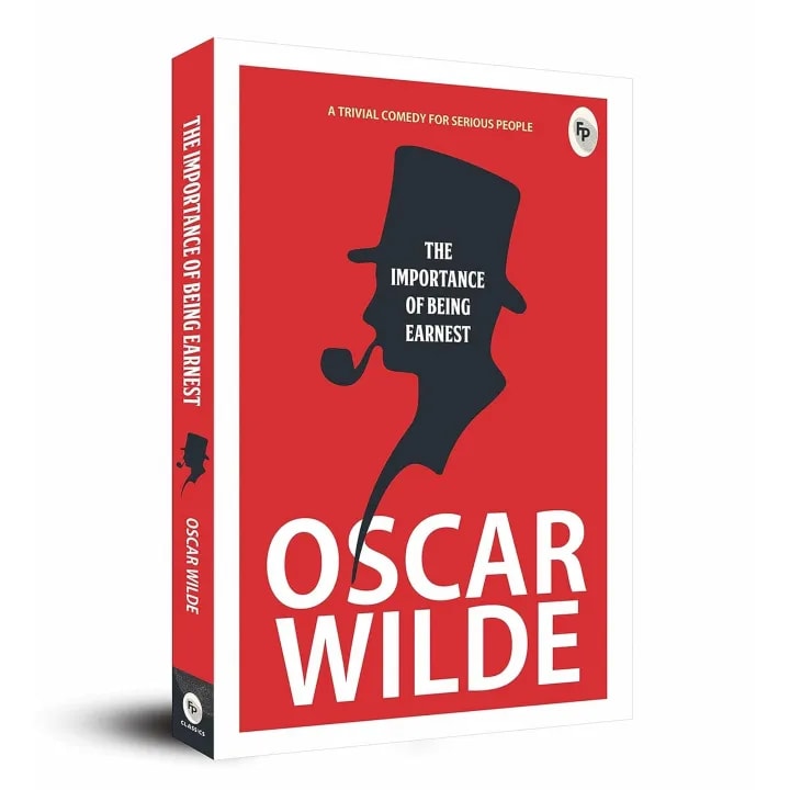 The Importance of Being Earnest by Oscar Wilde, book cover