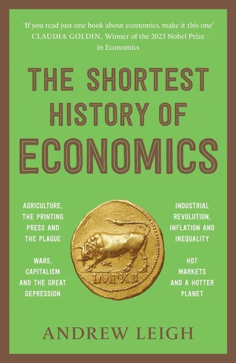 The Shortest History Of Economics by Andrew Leigh, book cover