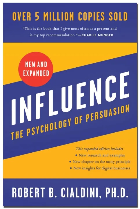 Influence : The Psychology of Persuasion by PhD Robert B. Cialdini, book cover