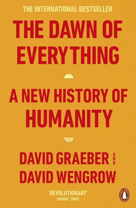 The Dawn of Everything by David Graeber & David Wengrow, book cover