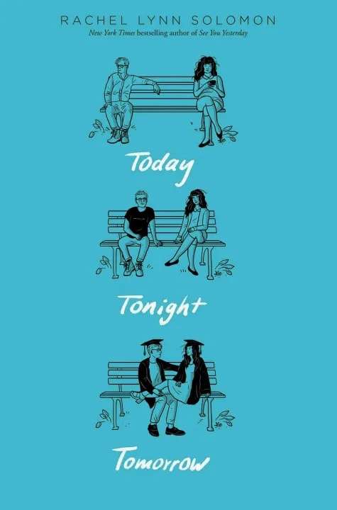 Today Tonight Tomorrow by Rachel Lynn Solomon, book cover