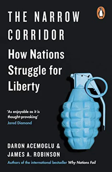 The Narrow Corridor: How Nations Struggle for Liberty by Daron Acemoglu & James A. Robinson, book cover
