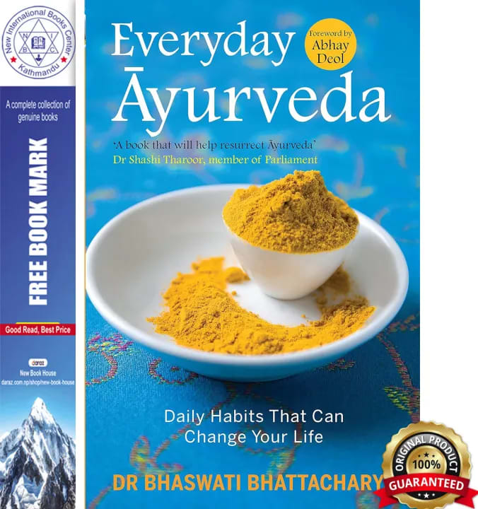 Everyday Ayurveda: Daily Habits That Can Change Your Life by Dr Bhaswati Bhattacharya, book cover