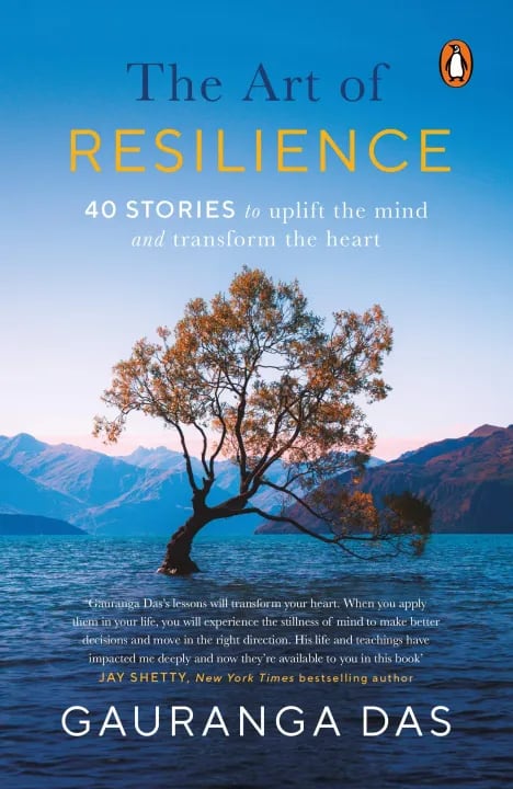 The Art Of Resilience by Gauranga Das, book cover