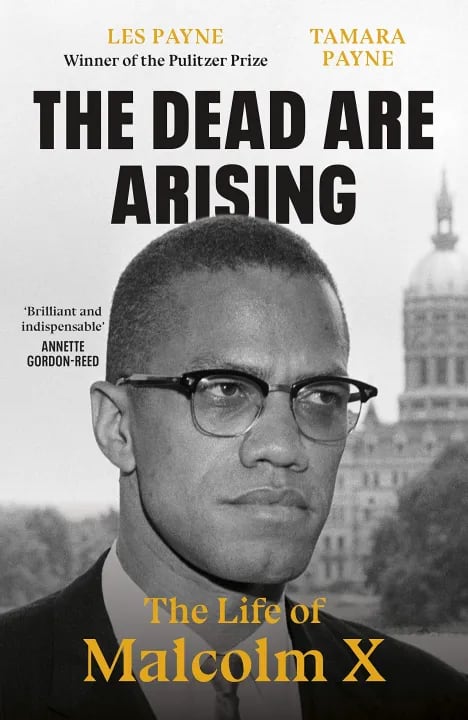 The Dead Are Arising: The Life of Malcolm X by Les Payne & Tamara Payne, book cover